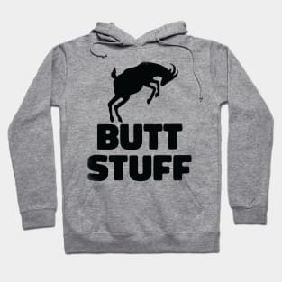 Butt Stuff (black version) Hoodie